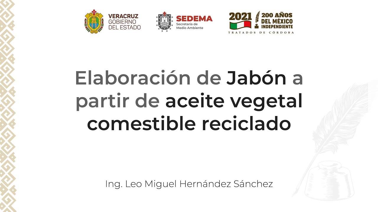 Elaboración de Jabón a partir de Aceite Vegetal Comestible Reciclado