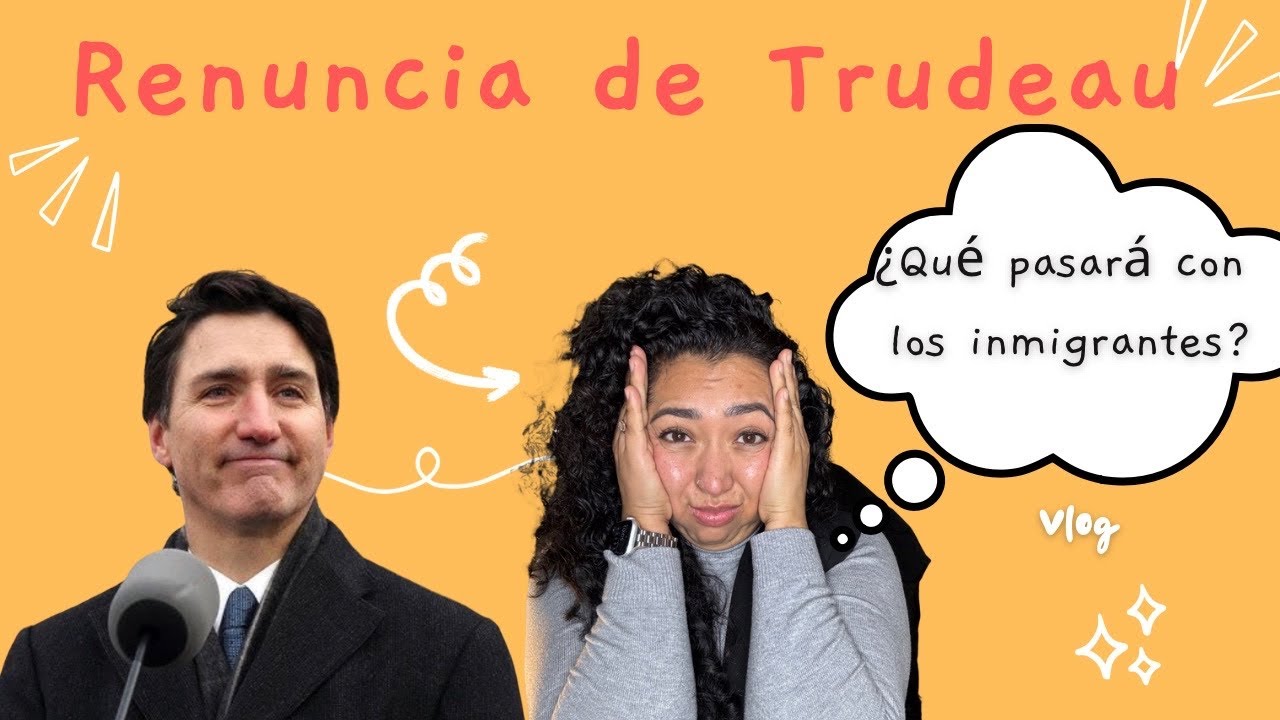 ¿ Por qué la Renuncia de Justin Trudeau es un Golpe para los Inmigrantes? | Impacto Inmediato Vblog
