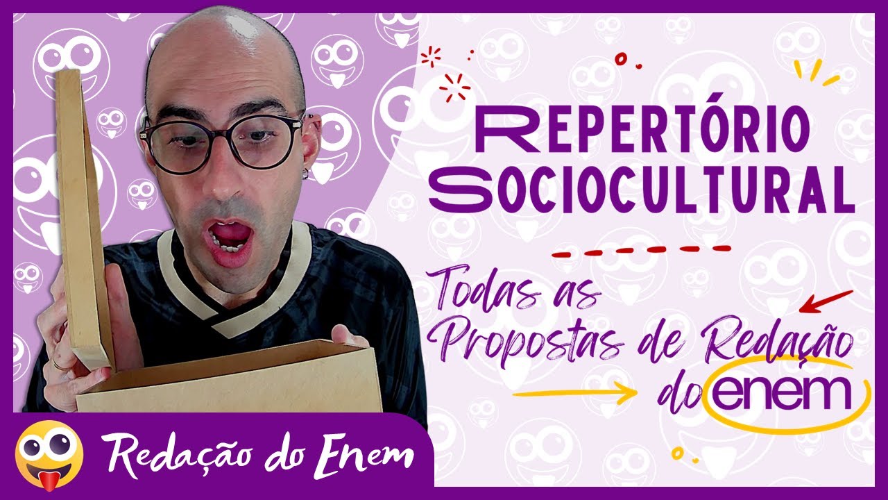 [REDAÇÃO DO ENEM] Repertório sociocultural ▷ Todas as Propostas de Redação da história do Enem