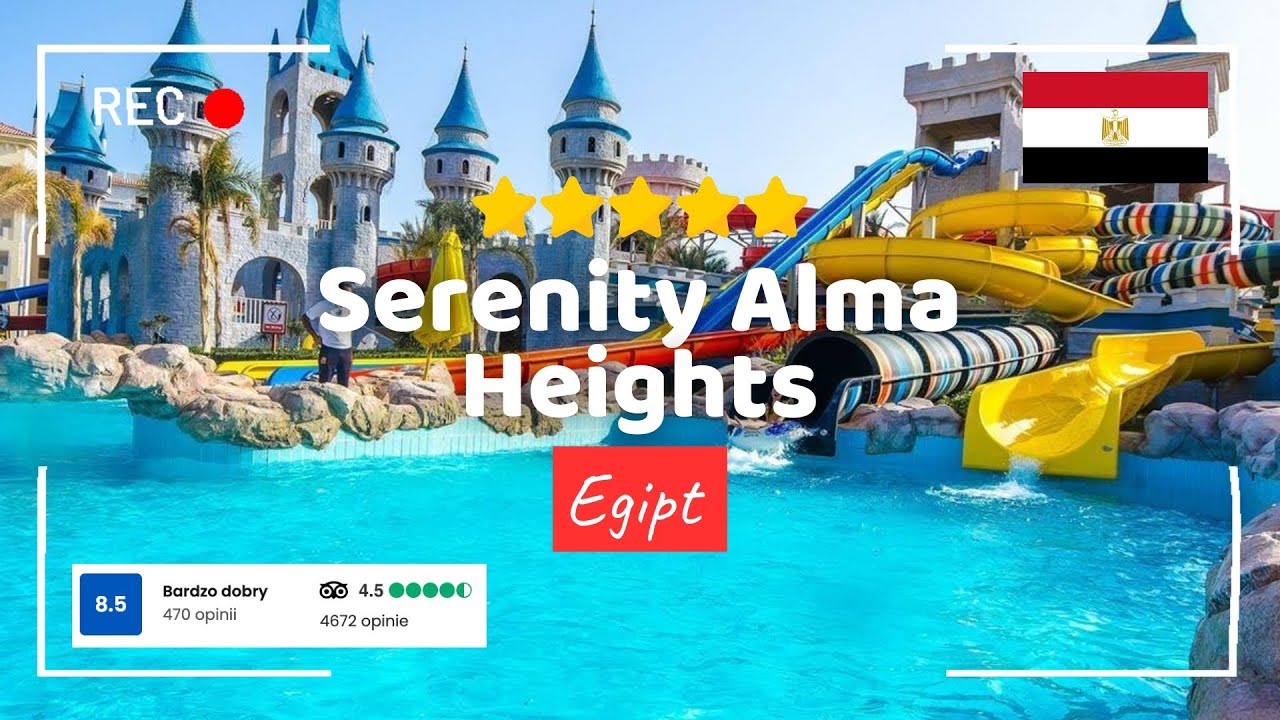 🇪🇬 Serenity Alma Heights 5⭐ Hurghada, Egipt 💛🧡 Hotel na rodzinne wakacje, hotel tour #hurghada