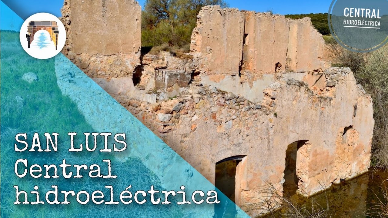 CENTRAL HIDROELÉCTRICA de SAN LUIS