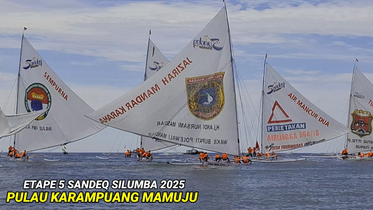 Etape 5 Sandeq Silumba 2025 || Pulau Karampuang Mamuju