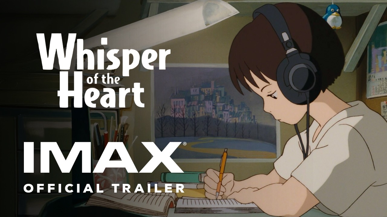 Whisper of the Heart | Official Trailer | Experience It In IMAX®