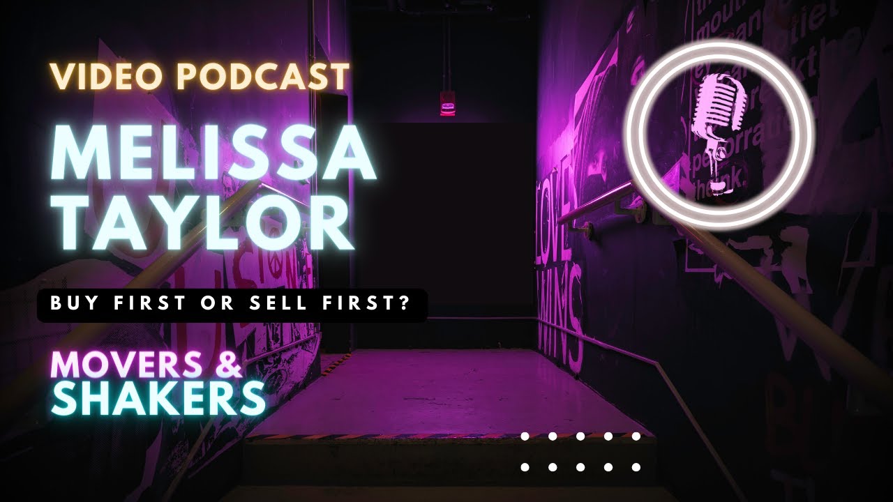 Buy First or Sell First? w/ Melissa Taylor