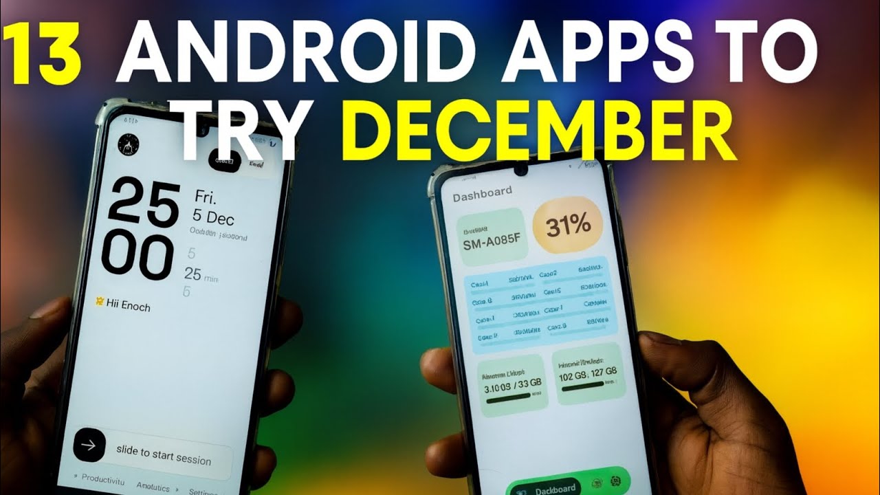 Best Android Apps You Need This December 2025