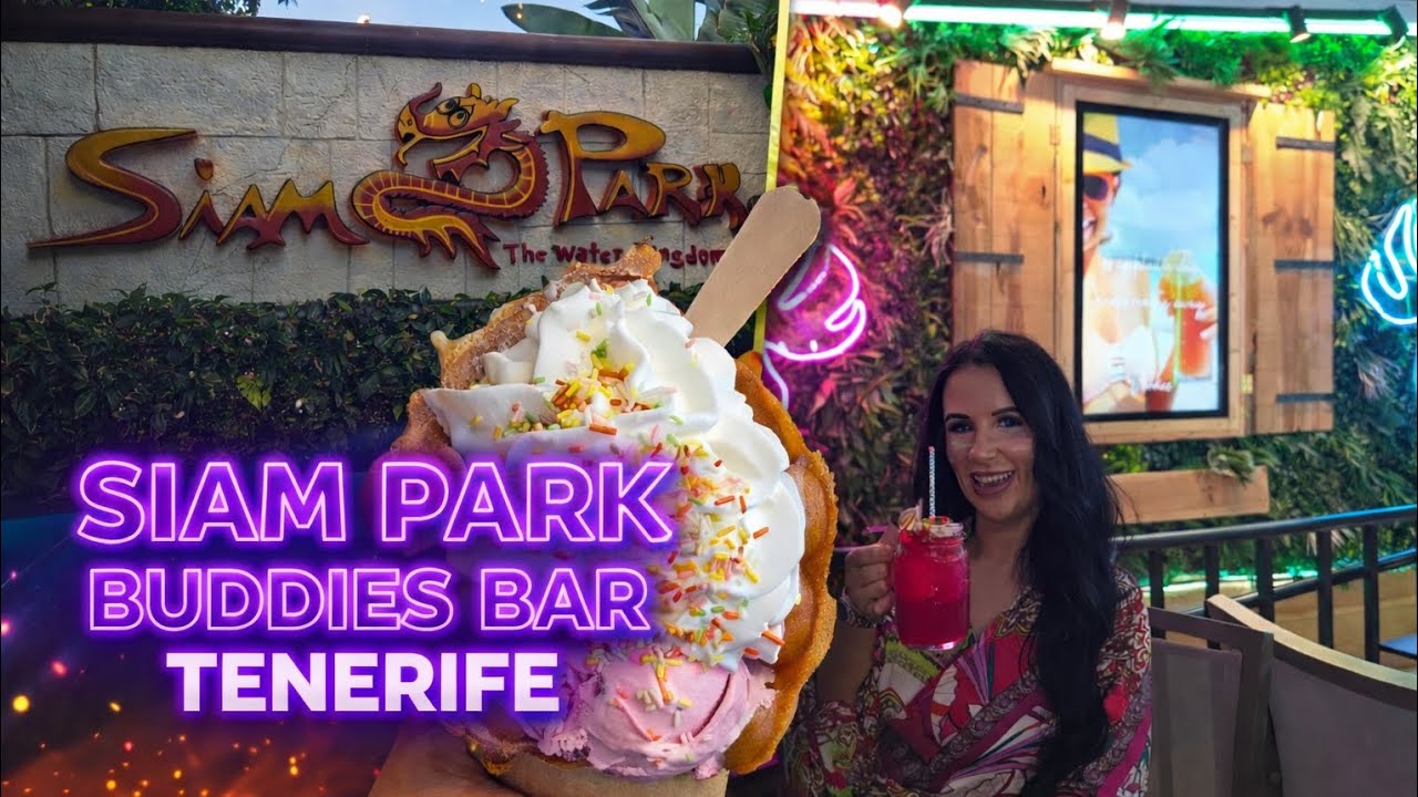 SIAM PARK FEB 2026 | BUDDIES BAR | YIM SIAM THAI FOOD 