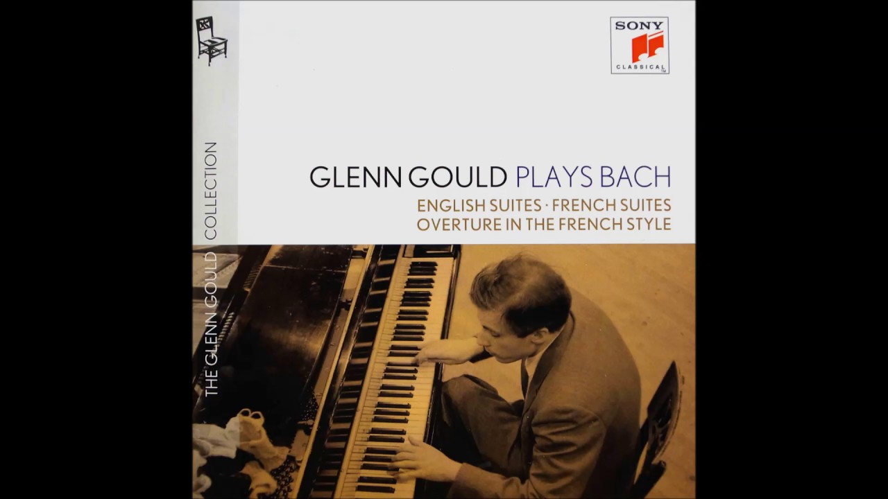 Bach French Suite No 3 in B minor BWV 814 - Glenn Gould 432Hz