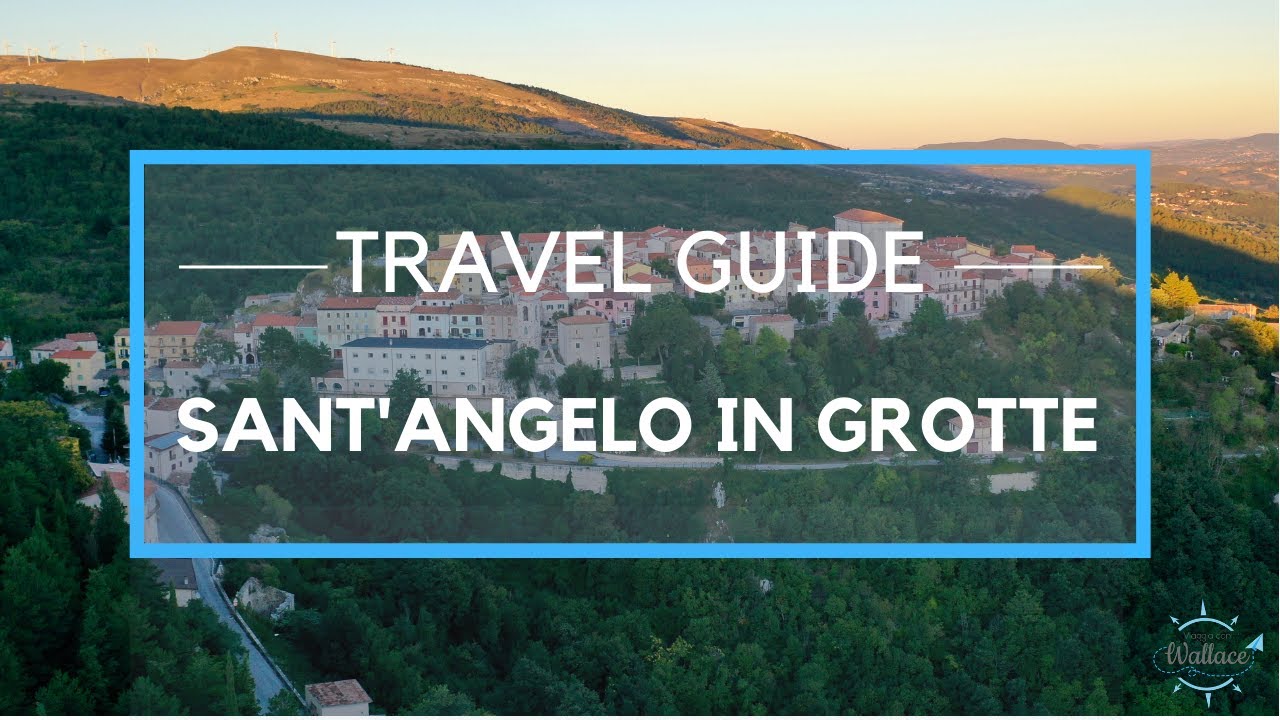 SANT'ANGELO IN GROTTE - ALLA SCOPERTA DEL MOLISE - VIAGGIA CON WALLACE