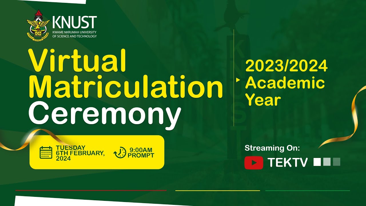 2023/2024 Virtual Matriculation Ceremony