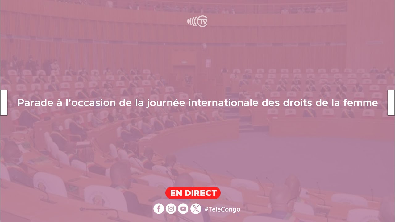 🔴 DIRECT | Parade à l'occasion de la journée internationale des droits de la femme