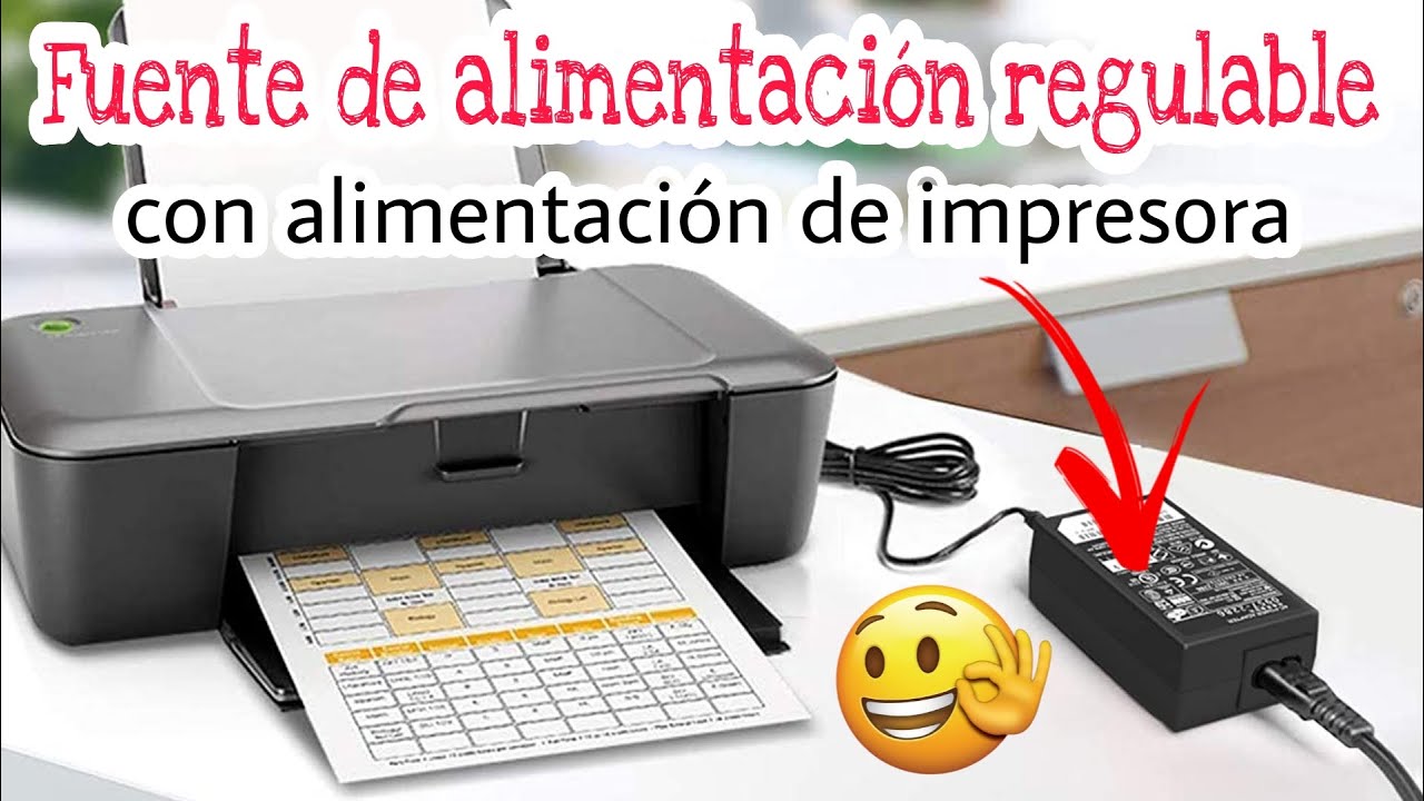 C&Oacute;MO HACER UNA FUENTE REGULABLE A PARTIR DE LA ALIMENTACI&Oacute;N DE UN IMPRESORA