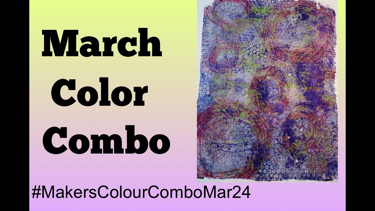 March Color Combo #makerscolourcombo24 #artyfun