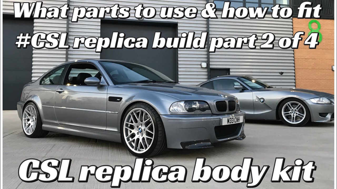 BMW e46 M3 CSL replica body kit + wheel fitting