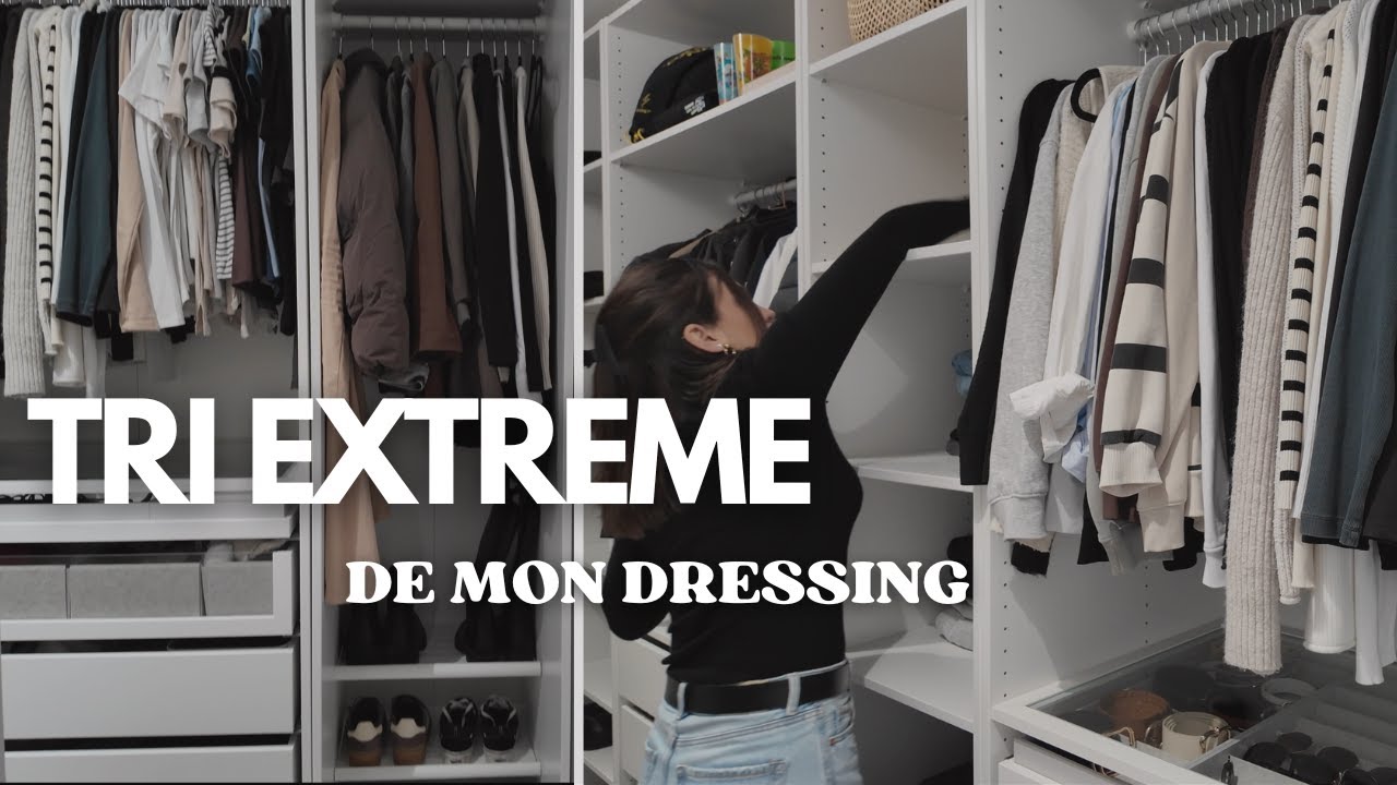 JE VIDE TOUT MON DRESSING 😱🧺 | TRI EXTRÊME, RANGEMENT & ORGANISATION