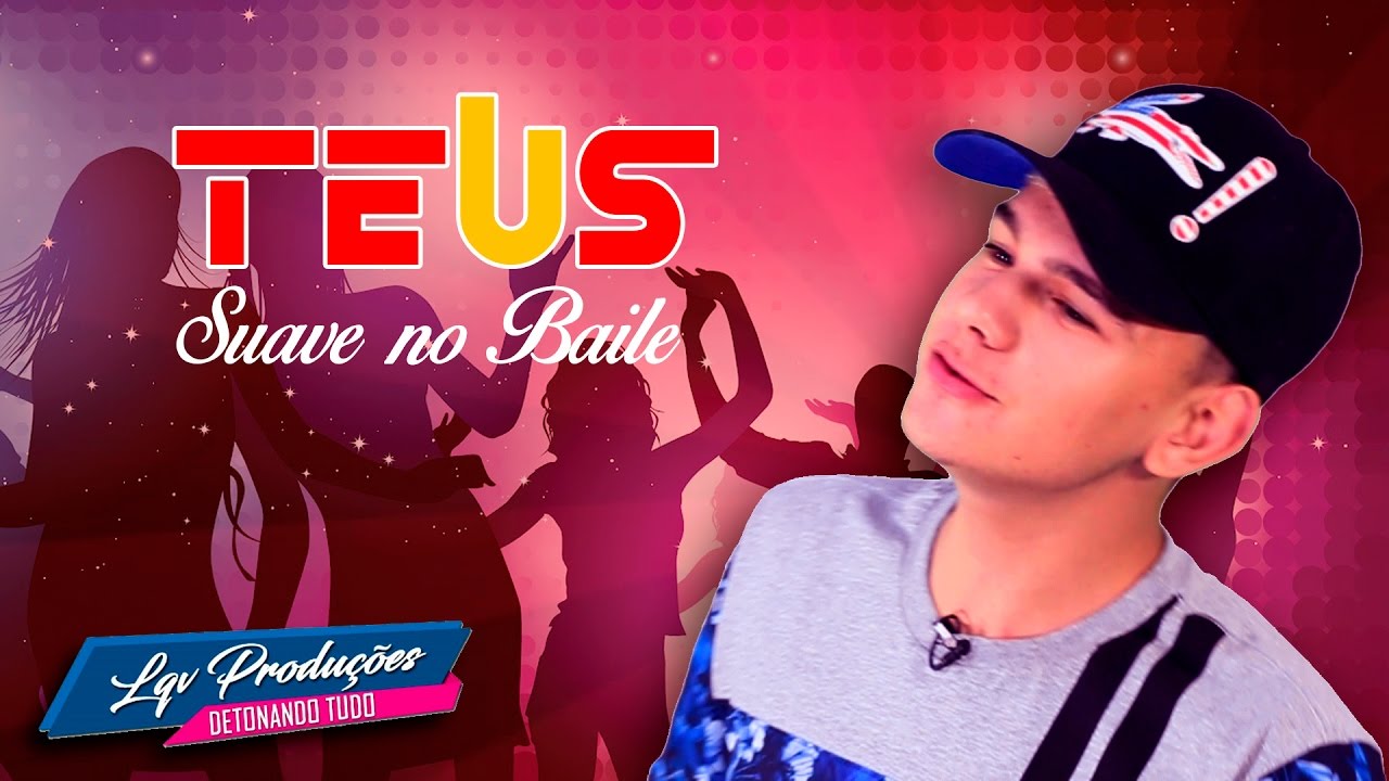 MC TEUS SUAVE NO BAILE