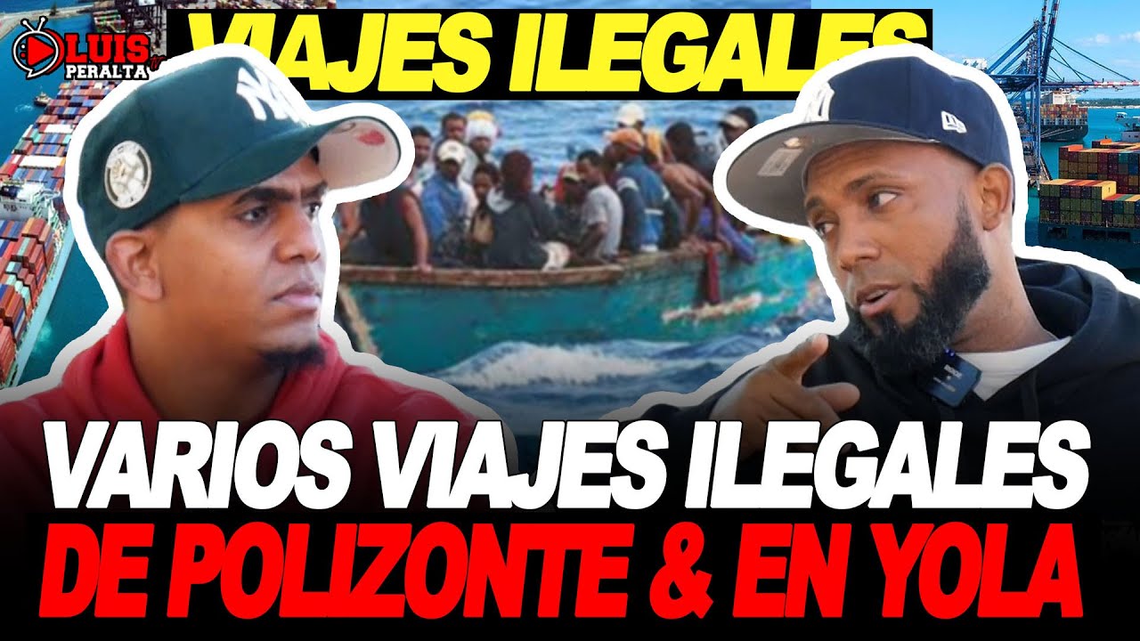VARIOS VIAJES COMO "POLIZONTE & EN YOLA" PARA EE.UU. DONDE PUSO SU VIDA & AL FINAL PUDO LLEGAR