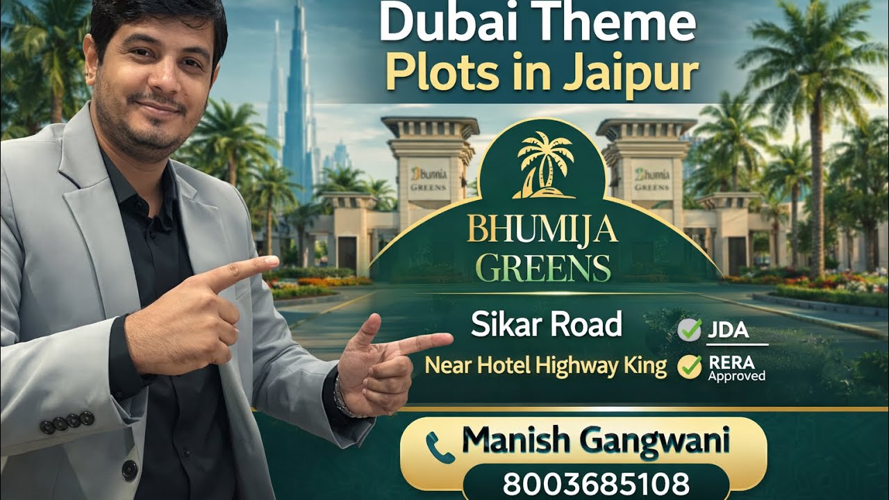 Dubai In Jaipur | Bhoomija Greens | Sikar Road