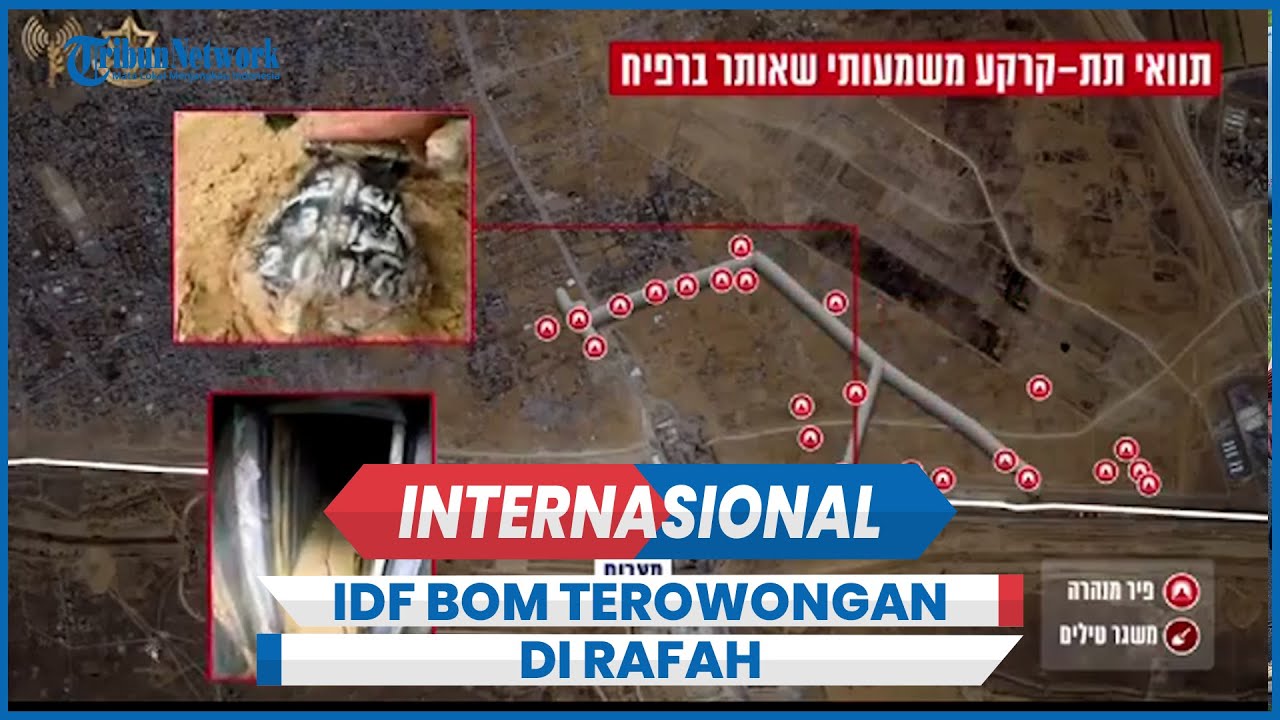 IDF Bom Terowongan di Rafah Sepanjang 2 Kilometer Menuju Koridor Philadelphia