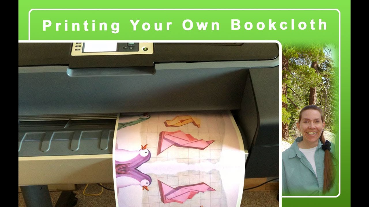 Designing, Printing and Making Your Own Bookcloth