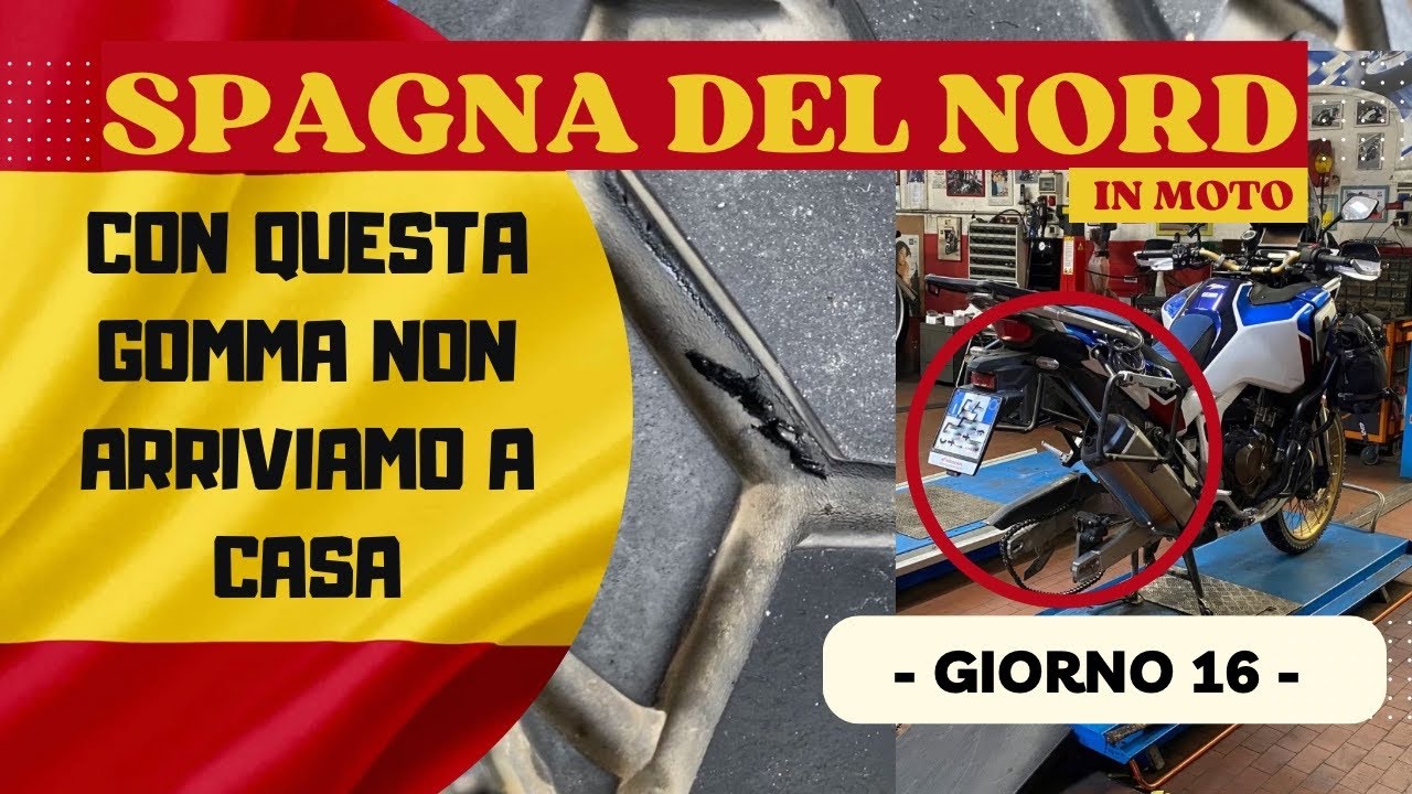 🗺️ SPAGNA del Nord in moto 🏍 - Giorno 16 - La giornata più impegnativa😱