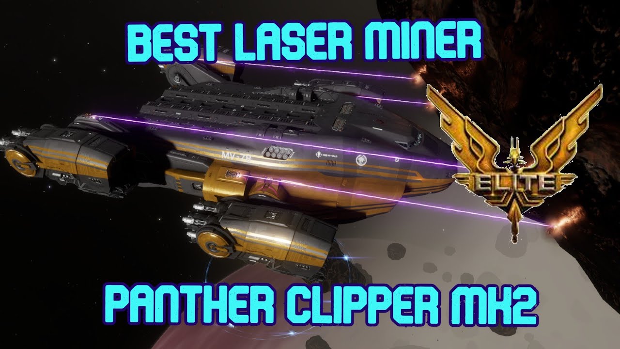 Elite Dangerous NEW | Panther Clipper Mk2 Laser Mining Build | Better than Cutter | ARX only