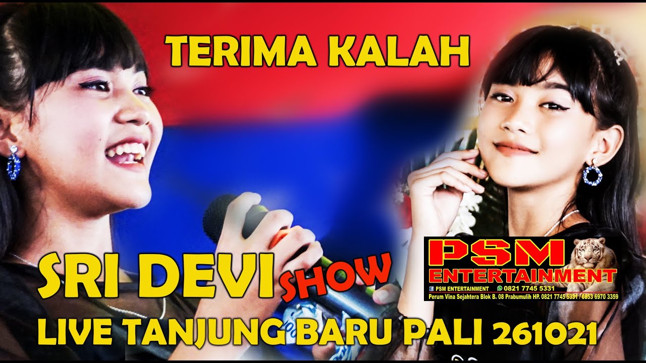 TERIMA KALAH | SRI DEVI | PSM ENTERTAINMENT SHOW TANJUNG BARU PENUKAL | DANGDUT ORIGINAL