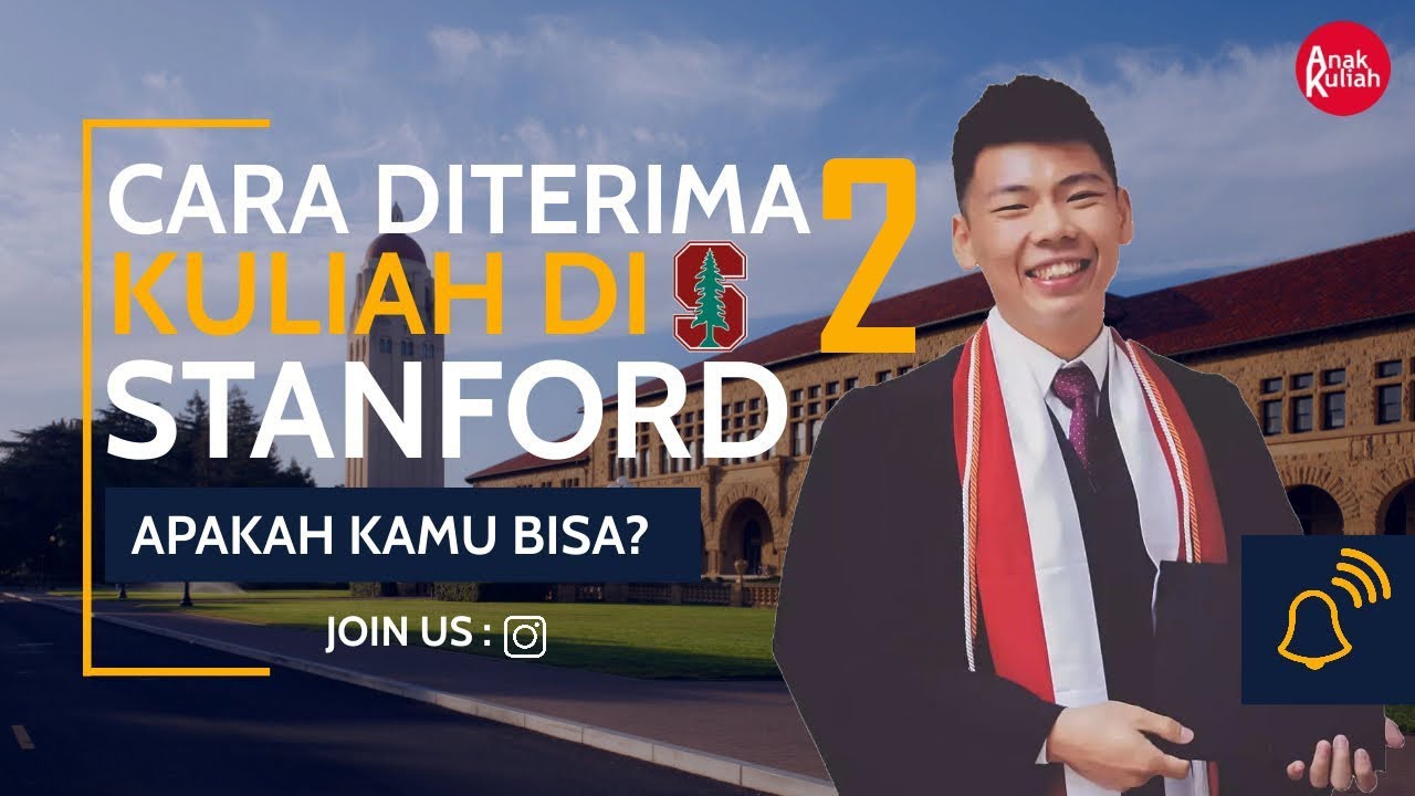 EP37: CARA KULIAH DI STANFORD UNIVERSITY CALIFORNIA AMERIKA! PART2 | USA