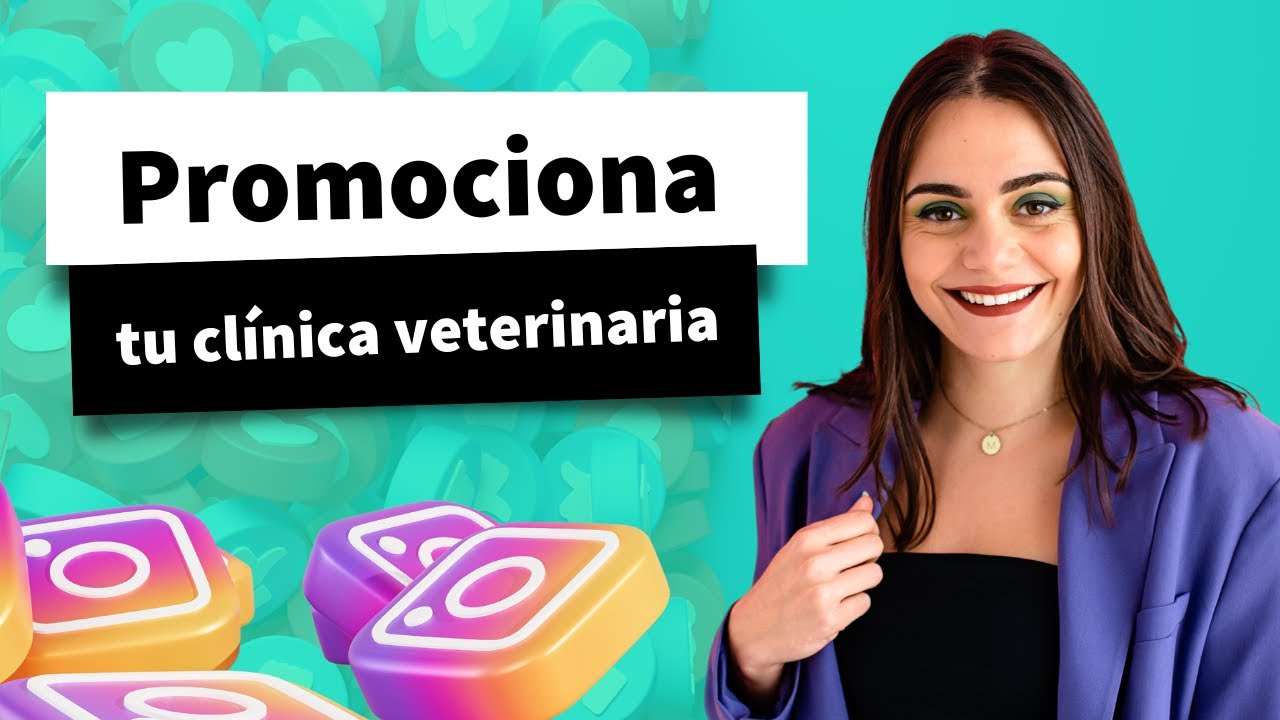 Como dar a conocer y promocionar tu cl&iacute;nica veterinaria en internet