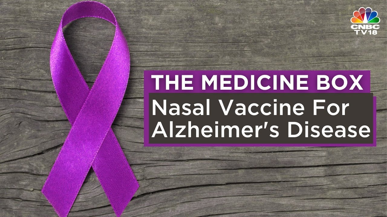 The Medicine Box: Nasal Vaccine For Alzheimer's Disease