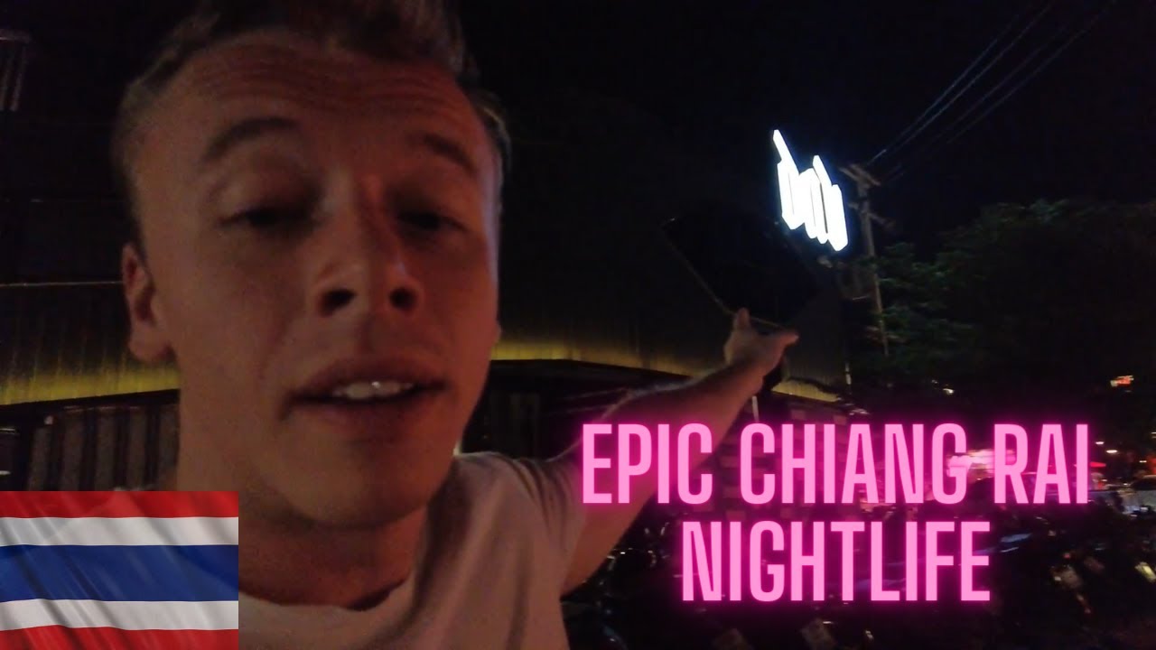 AWESOME Chiang Rai Nightlife! (Did Not Expect This)