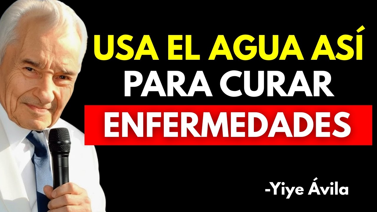 Las 2 Palabras Sagradas Que Jesús Usaba Para Convertir El Agua En Medicina Espiritual - Yiye Ávila