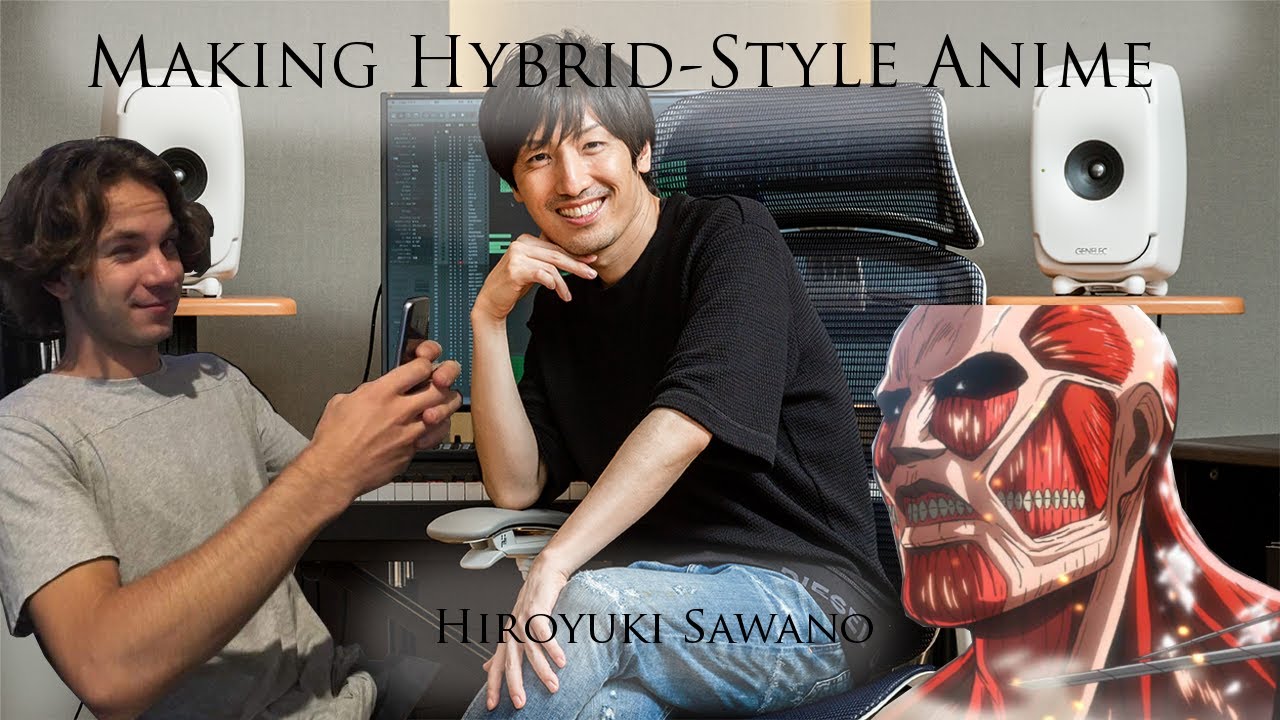 How to compose Anime soundtracks - like Hiroyuki Sawano