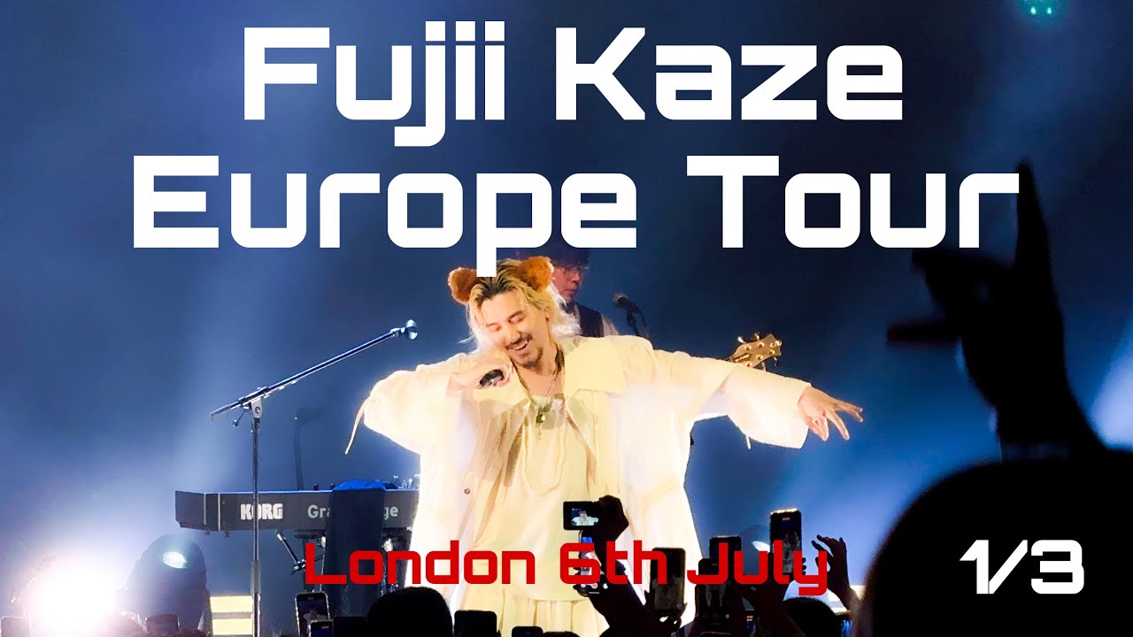 [藤井 風] Fujii Kaze - London [Full Concert] 1/3 070625