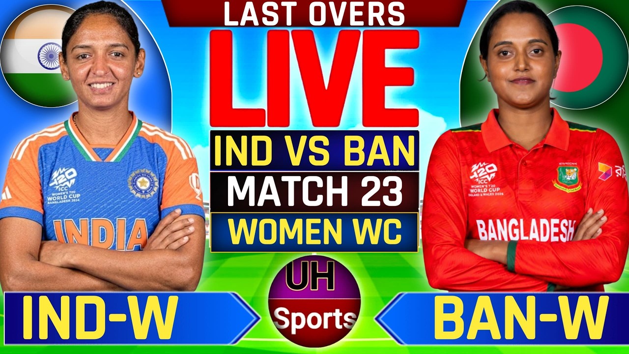 🔴 IND VS BAN LIVE CRICKET MATCH SCORES, WOMEN'S T20 WORLD CUP 2026 LIVE CRICKET MATCH TODAY, 1ST INN