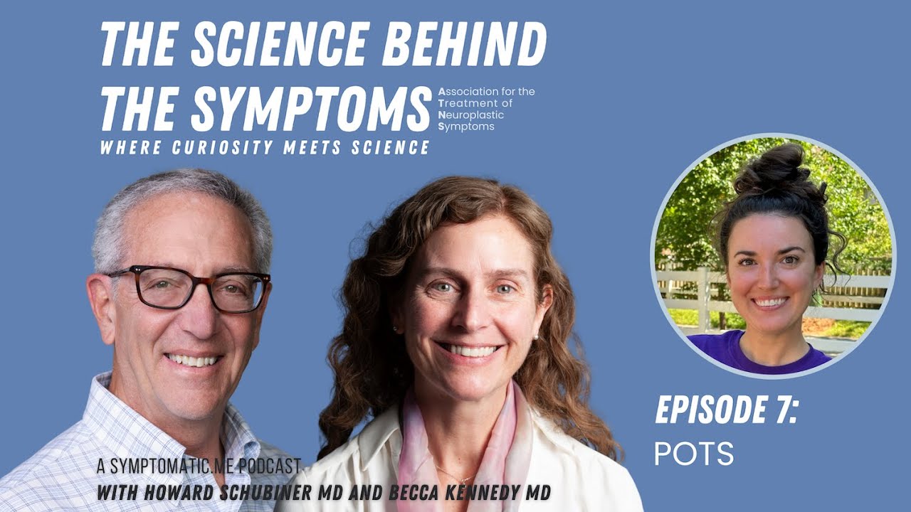 The Science Behind the Symptoms, Episode 7: POTS