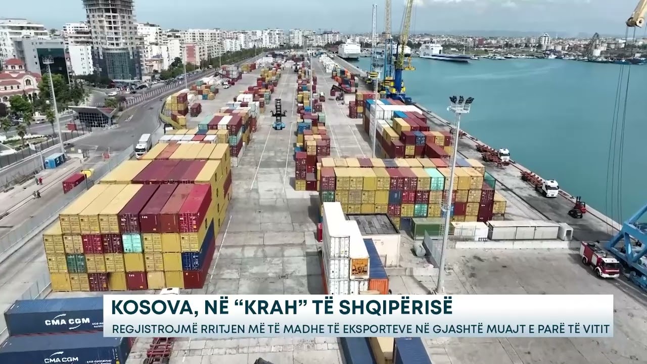 Kosova, në “krah” të Shqipërisë/ Regjistrojmë rritjen më të madhe të eksporteve në gjashtë muajt e..