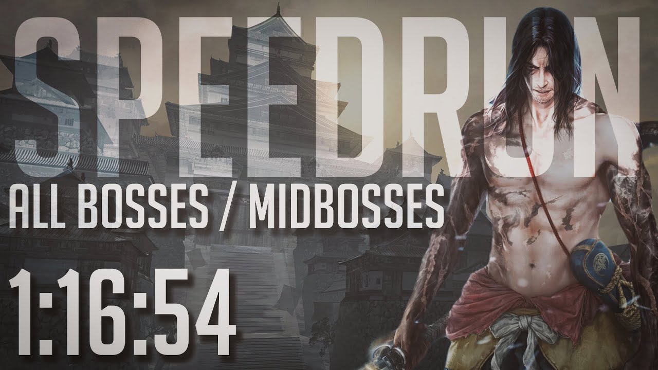 SPEEDRUN ✦ Tous les BOSS et MIDBOSS de Sekiro : Shadows Die Twice en 1:16:54