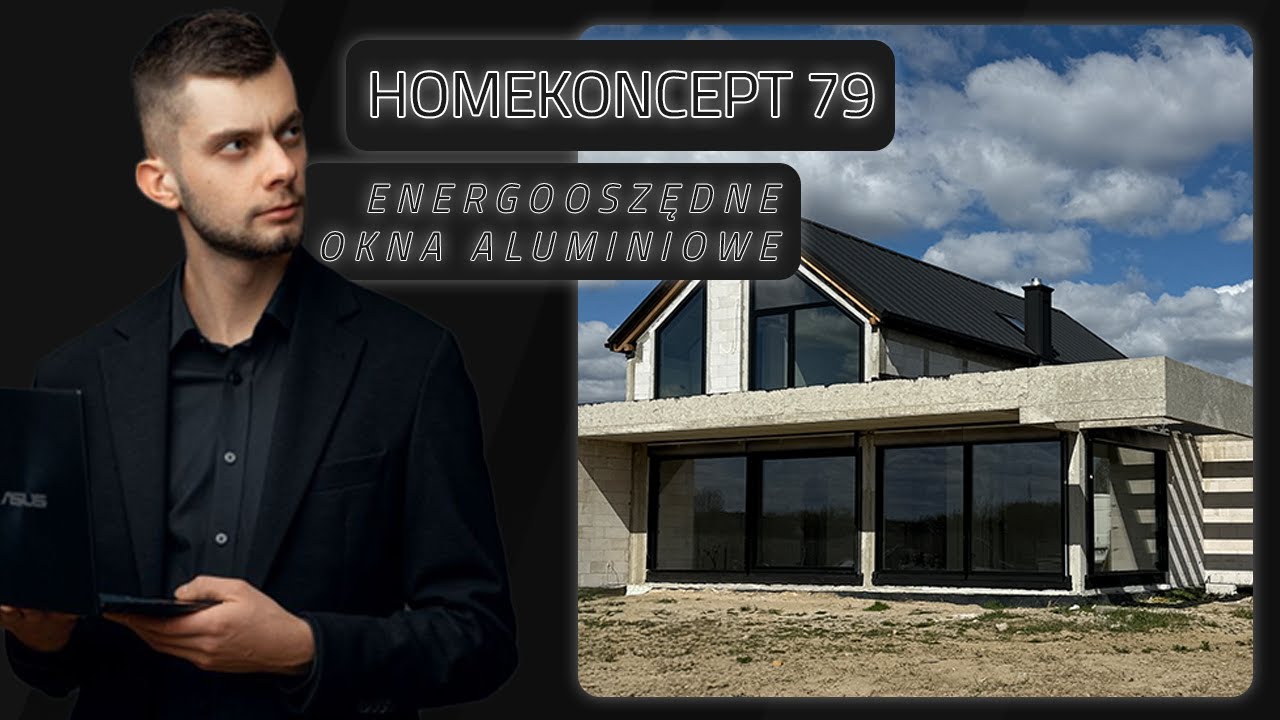 Energooszczędne Okna Aluprof - HOMEKONCEPT 79