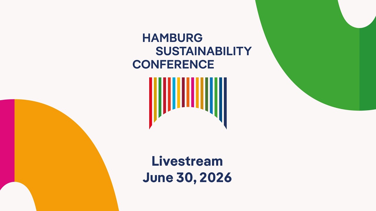 Hamburg Sustainability Conference 2026 Live, June 30