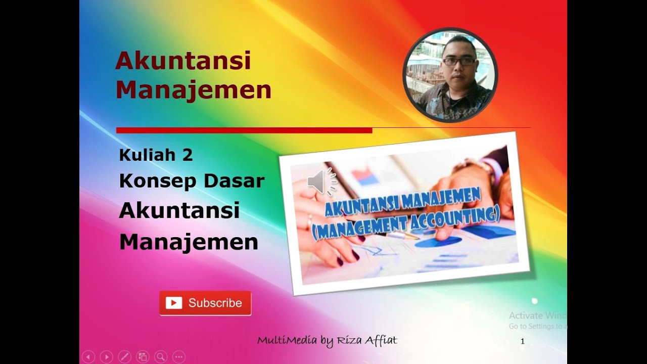 Kuliah 2 Akuntansi Manajemen : Konsep Dasar Akuntansi Manajemen