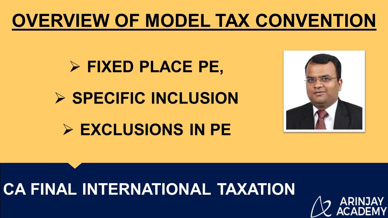 Article 5 - Permanent Establishment India - Fixed Place PE, Specific Inclusion and Exclusions in PE