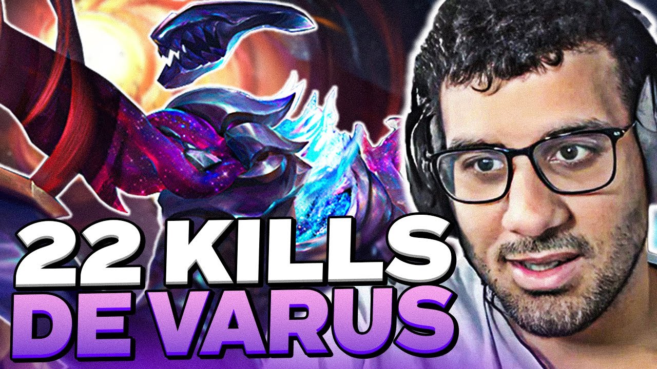 22 KILLS DE VARUS!! TENTARAM AFUNDAR A MINHA PARTIDA!!