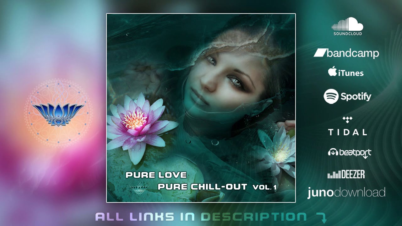 Pure Love | Pure Chill​-​out Vol​.​1 - Altar Records |ᴴᴰ