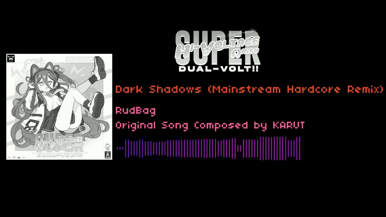 [Blue Archive Arrange] Dark Shadows (Mainstream Hardcore Remix) [SUPER Hi-Voltage Arisu Dual-Volt!!]