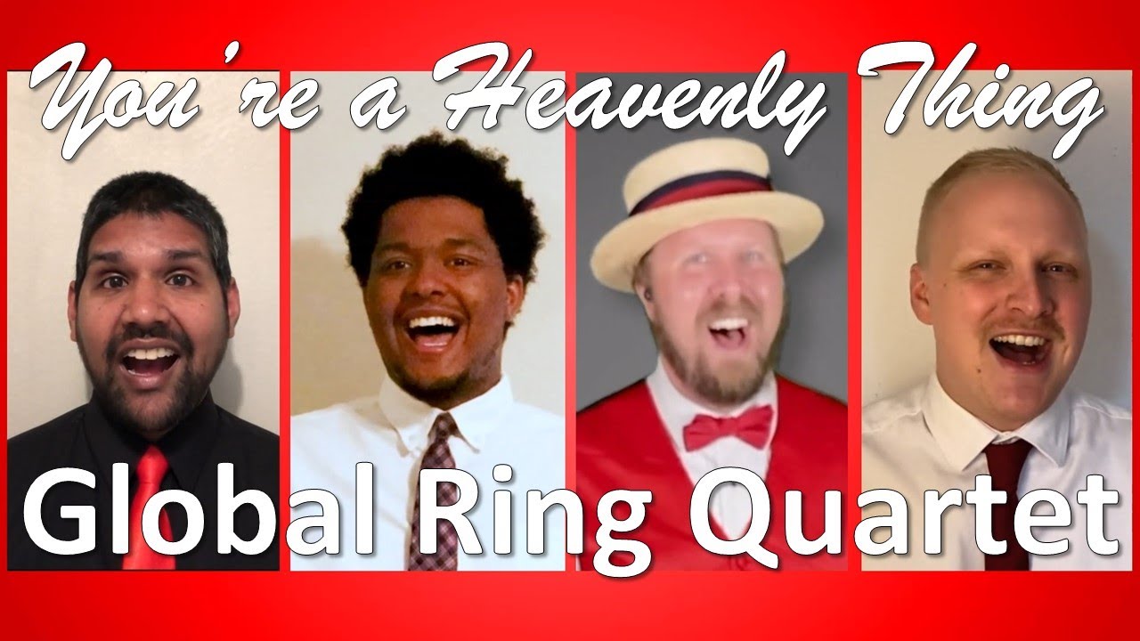 You're a Heavenly Thing - Global Ring Quartet