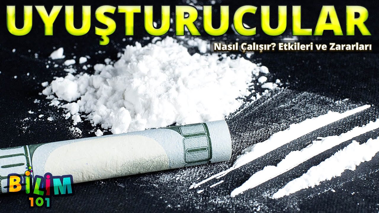 UYUŞTURUCULAR: Nasıl &Ccedil;alışır? Etkileri ve Zararları