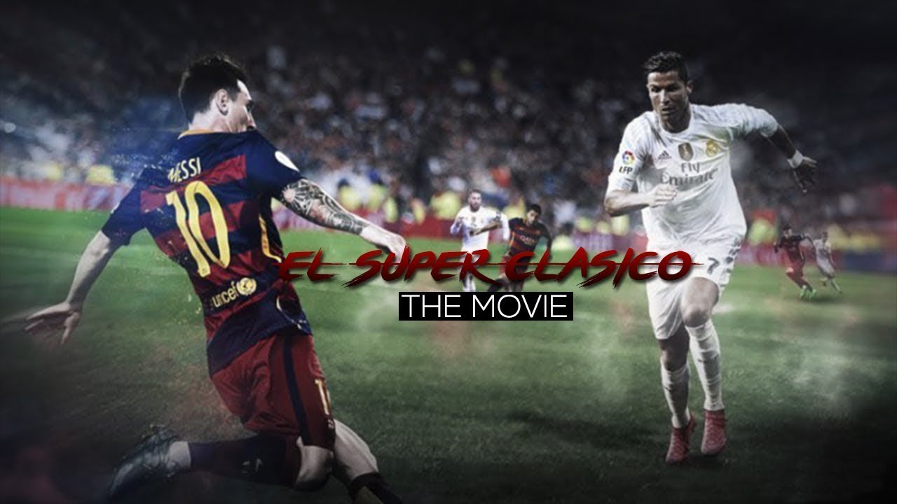 El Super Cl&aacute;sico - THE MOVIE