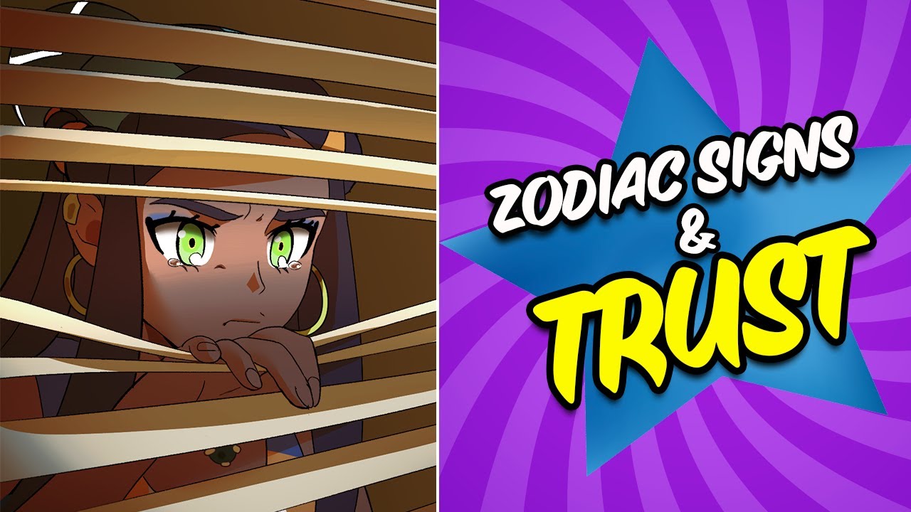 TRUST with each SIGN of the ZODIAC