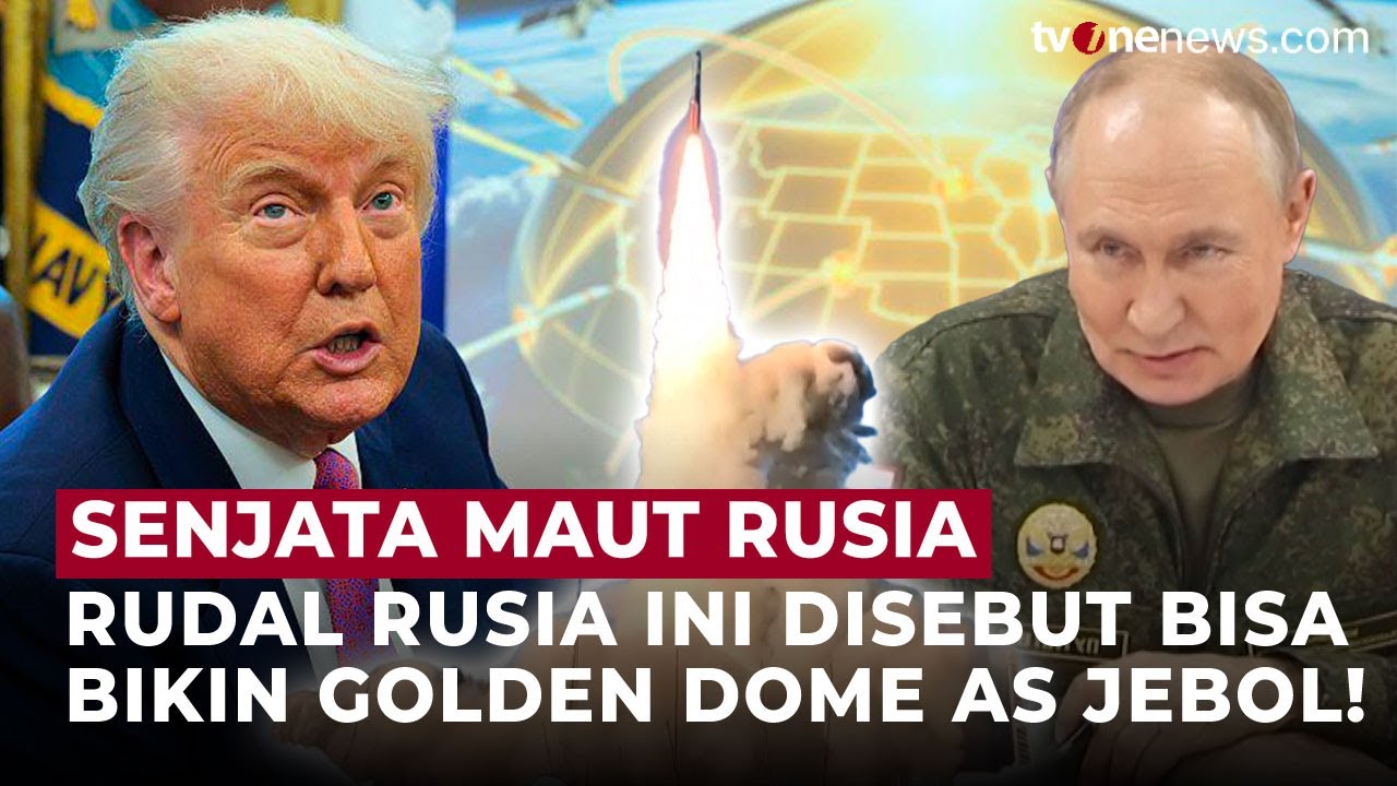 Golden Dome Tak Aman Lagi! Rusia Punya Rudal Nuklir Jarak Tak Terbatas | OneNews Update