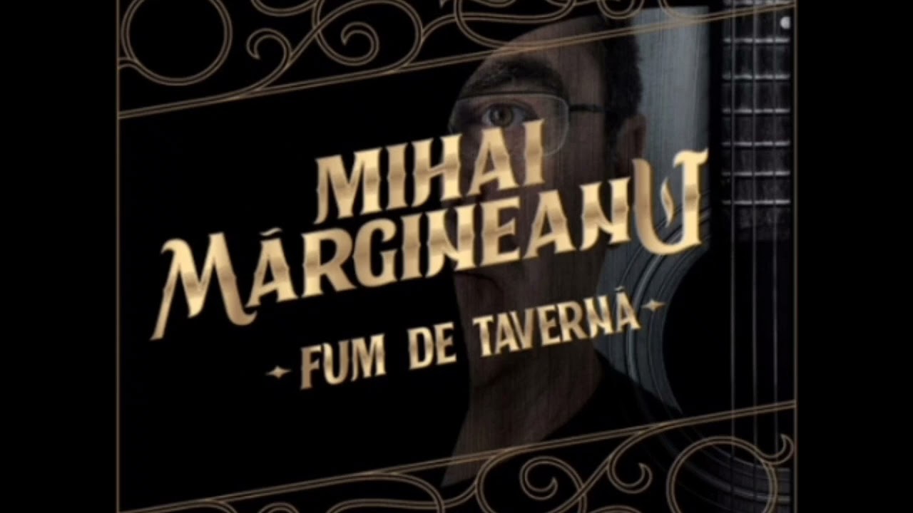 Mihai Mărgineanu - Sunt un nebun